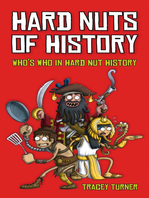 Title details for Hard Nuts of History by Tracey Turner - Available